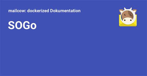 sogo demo|mailcow: dockerized .